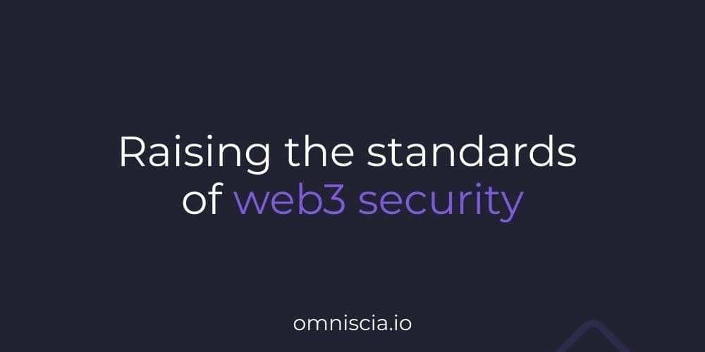 Omniscia: Elevating Web3 Security Standards Feature image